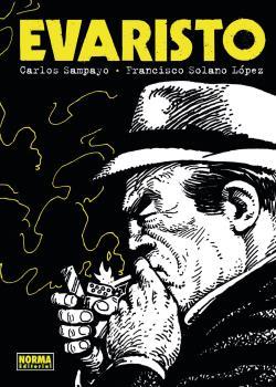 EVARISTO | 9788467943917 | SAMPAYO, CARLOS/FRANCISCO SOLANO LÓPEZ | Galatea Llibres | Llibreria online de Reus, Tarragona | Comprar llibres en català i castellà online