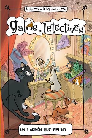 UN LADRÓN MUY FELINO | 9788424651251 | GATTI, ALESSANDRO | Galatea Llibres | Llibreria online de Reus, Tarragona | Comprar llibres en català i castellà online