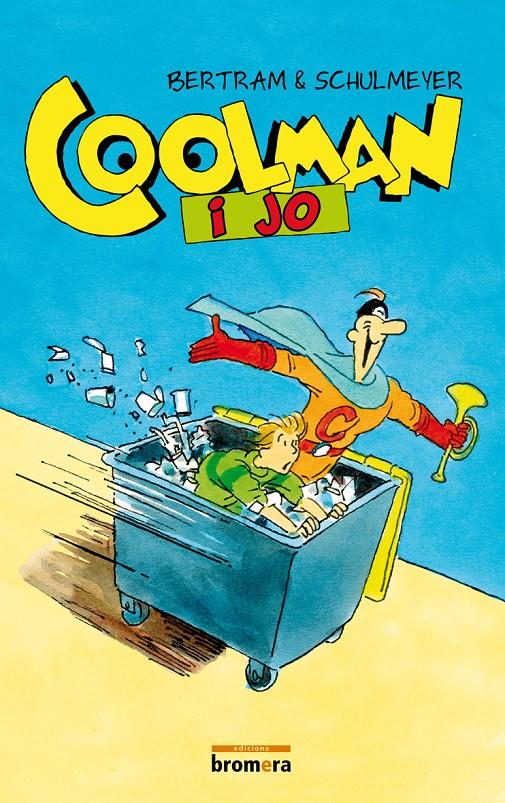 COOLMAN I JO | 9788415390329 | BERTRAM, RÜDIGER | Galatea Llibres | Llibreria online de Reus, Tarragona | Comprar llibres en català i castellà online