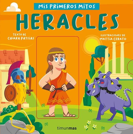 HERACLES. MIS PRIMEROS MITOS | 9788408255758 | PATSIAS, CHIARA/CERATO, MATTIA | Galatea Llibres | Llibreria online de Reus, Tarragona | Comprar llibres en català i castellà online