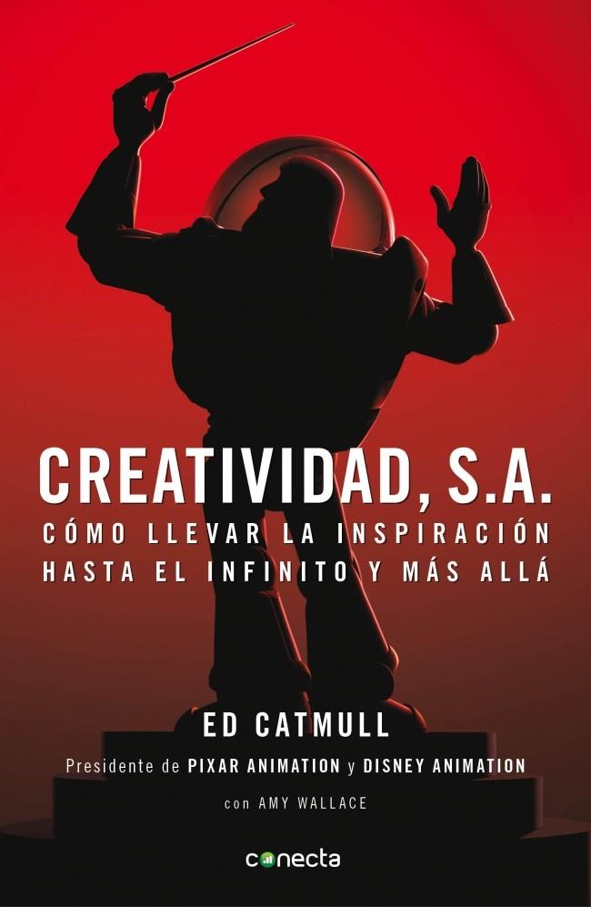 CREATIVIDAD, S.A. | 9788493914523 | CATMULL, EDWIN | Galatea Llibres | Librería online de Reus, Tarragona | Comprar libros en catalán y castellano online