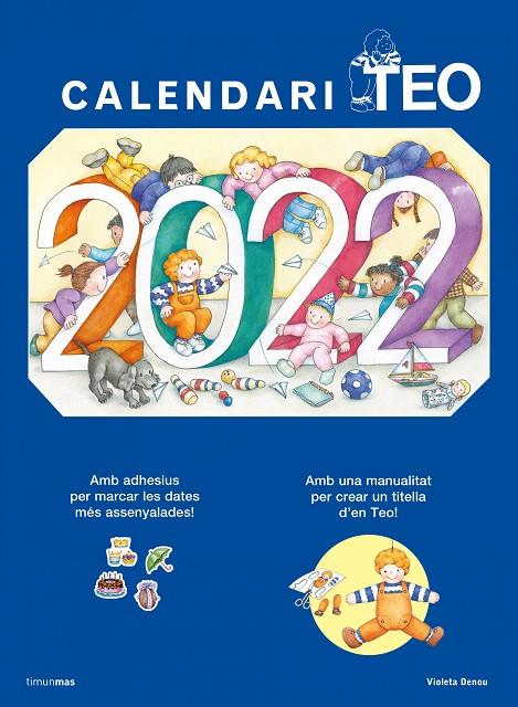 CALENDARI TEO 2022 | 9788413890128 | DENOU, VIOLETA | Galatea Llibres | Llibreria online de Reus, Tarragona | Comprar llibres en català i castellà online