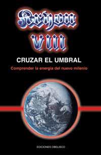 KRYON VIII: CRUZAR EL UMBRAL | 9788497770385 | AAVV | Galatea Llibres | Llibreria online de Reus, Tarragona | Comprar llibres en català i castellà online