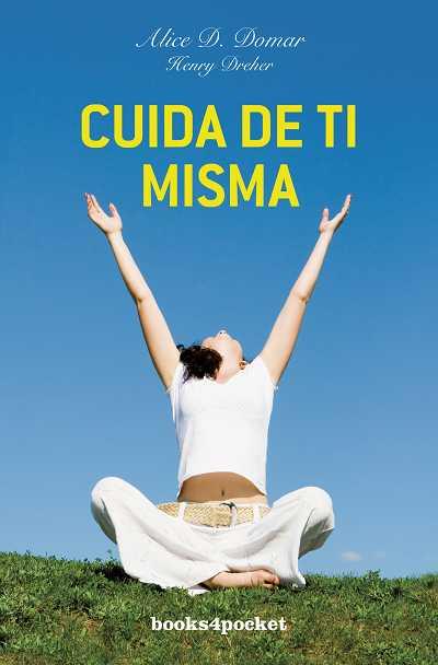 CUIDA DE TI MISMA. COMO CUIDAS DE LOS DEMAS | 9788415139478 | DOMAR, ALICE D / DREHER, HENRY | Galatea Llibres | Librería online de Reus, Tarragona | Comprar libros en catalán y castellano online