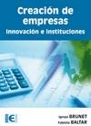 CREACION DE EMPRESAS | 9788499640228 | BRUNET, IGNASI | Galatea Llibres | Librería online de Reus, Tarragona | Comprar libros en catalán y castellano online