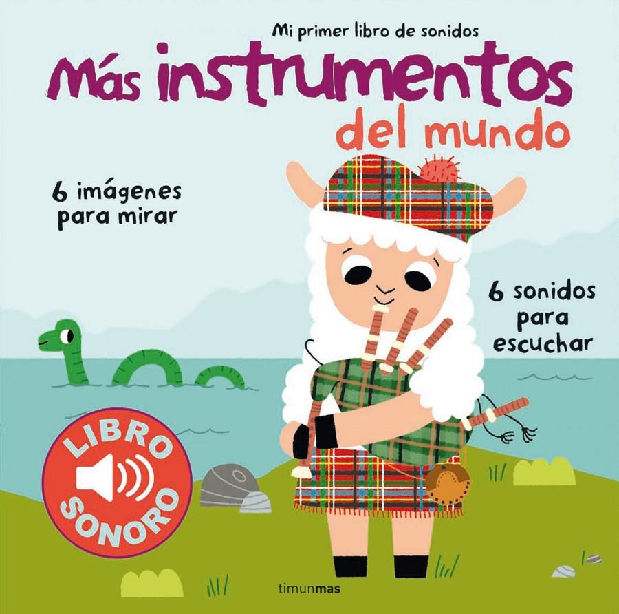 MÁS INSTRUMENTOS DEL MUNDO. MI PRIMER LIBRO DE SONIDOS | 9788408127949 | BILLET, MARION | Galatea Llibres | Llibreria online de Reus, Tarragona | Comprar llibres en català i castellà online