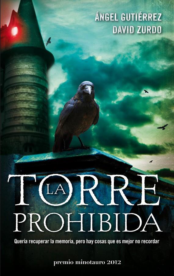 LA TORRE PROHIBIDA | 9788445000137 | GUTIERREZ, ANGEL - DAVID ZURDO | Galatea Llibres | Librería online de Reus, Tarragona | Comprar libros en catalán y castellano online