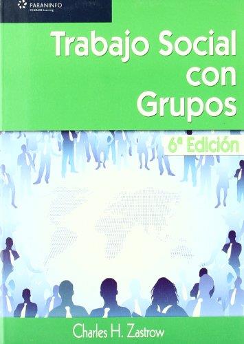 TRABAJO SOCIAL CON GRUPOS | 9788497325745 | ZASTROW, CHARLES | Galatea Llibres | Llibreria online de Reus, Tarragona | Comprar llibres en català i castellà online