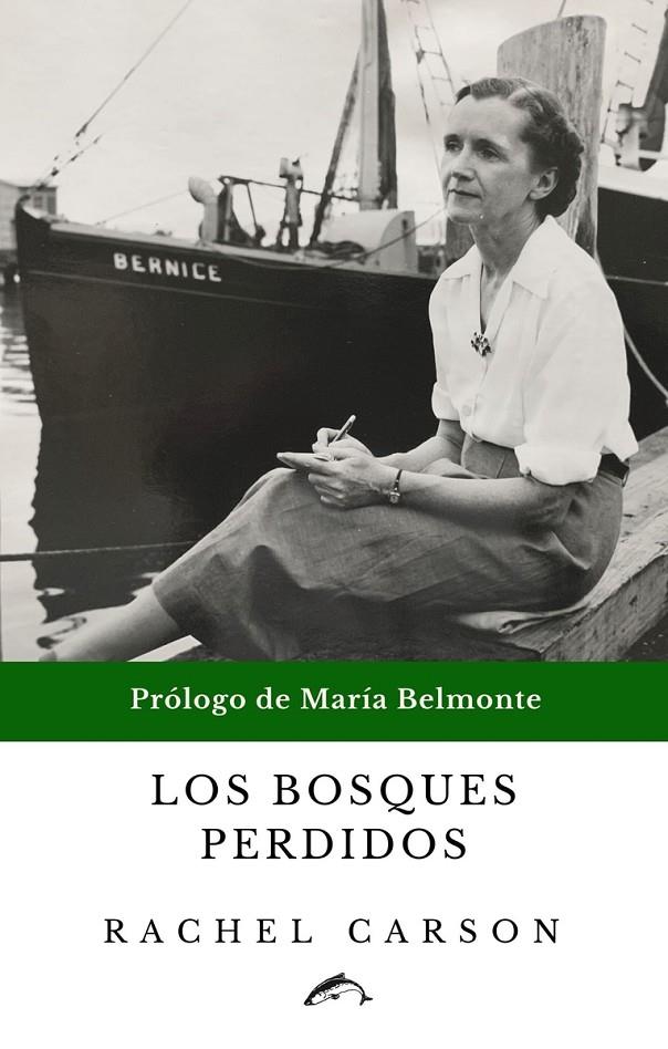 LOS BOSQUES PERDIDOS | 9788412188714 | CARSON, RACHEL | Galatea Llibres | Librería online de Reus, Tarragona | Comprar libros en catalán y castellano online