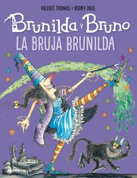 BRUNILDA Y BRUNO. LA BRUJA BRUNILDA | 9788498019889 | THOMAS, VALERIE/PAUL, KORKY | Galatea Llibres | Llibreria online de Reus, Tarragona | Comprar llibres en català i castellà online