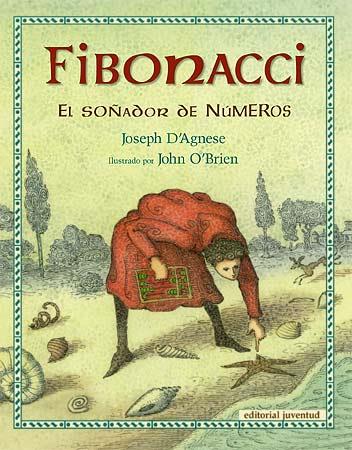 FIBONACCI, EL SOÑADOR DE NUMEROS | 9788426138484 | D'AGNESE, JOSEPH | Galatea Llibres | Llibreria online de Reus, Tarragona | Comprar llibres en català i castellà online