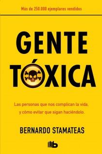 GENTE TOXICA | 9788498727357 | STAMATEAS, BERNARDO | Galatea Llibres | Librería online de Reus, Tarragona | Comprar libros en catalán y castellano online