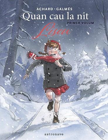 QUAN CAU LA NIT 1. LISOU | 9788467974058 | GALMES, TONI/MARION ACHARD | Galatea Llibres | Llibreria online de Reus, Tarragona | Comprar llibres en català i castellà online