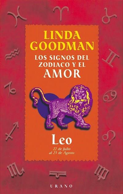 LEO. LOS SIGNOS DEL ZODIACO Y EL AMOR | 9788479532628 | GOODMAN, LINDA | Galatea Llibres | Librería online de Reus, Tarragona | Comprar libros en catalán y castellano online