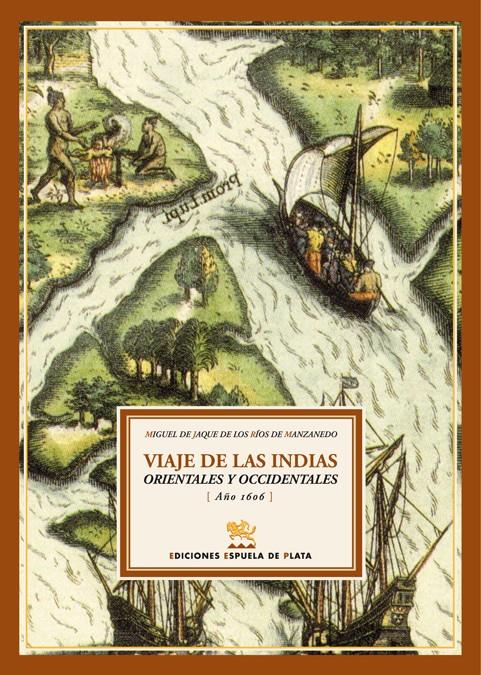 VIAJE DE LAS INDIAS | 9788496956162 | DE JAQUE, MIGUEL | Galatea Llibres | Llibreria online de Reus, Tarragona | Comprar llibres en català i castellà online