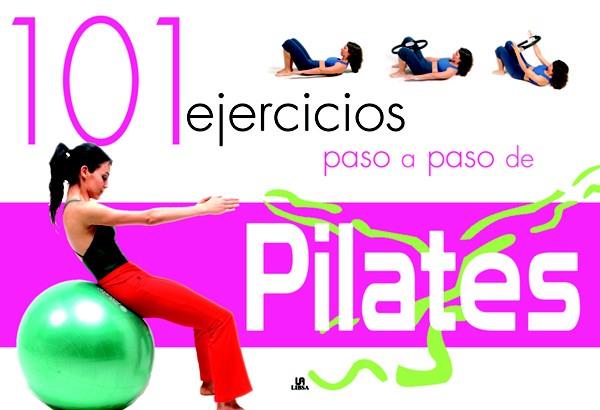 101 EJERCICIOS PASO A PASO DE PILATES | 9788466216371 | RODRIGUEZ,JOSE | Galatea Llibres | Llibreria online de Reus, Tarragona | Comprar llibres en català i castellà online