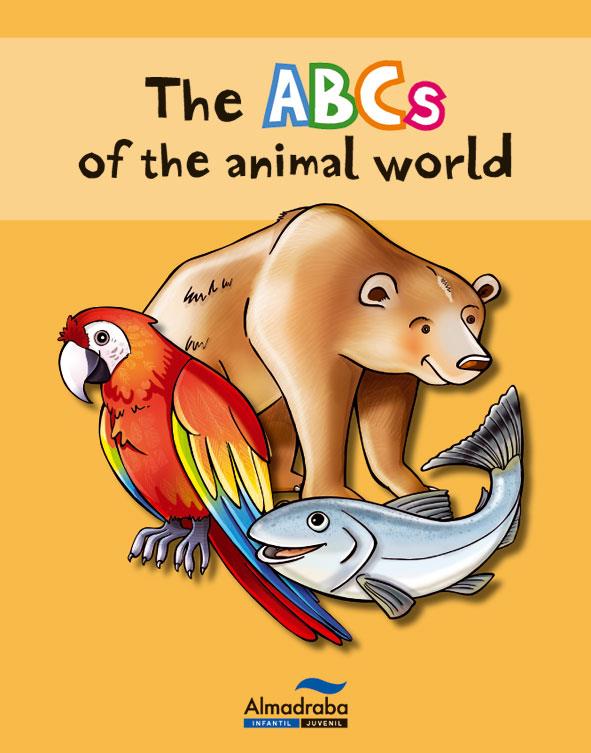 THE ABCS OF THE ANIMAL WORLD | 9788415207399 | Galatea Llibres | Librería online de Reus, Tarragona | Comprar libros en catalán y castellano online