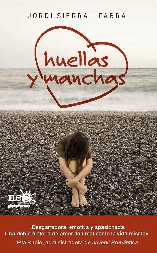 HUELLAS Y MANCHAS | 9788415577041 | SIERRA I FABRA, JORDI | Galatea Llibres | Llibreria online de Reus, Tarragona | Comprar llibres en català i castellà online