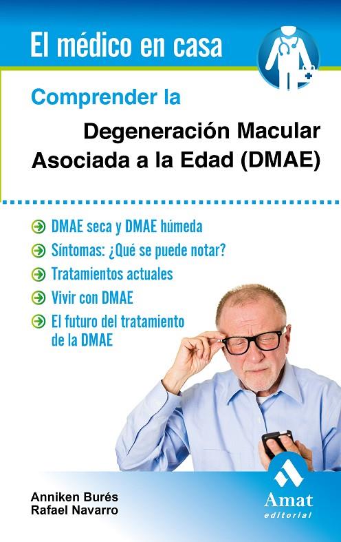 COMPRENDER LA DEGENERACION MACULAR ASOCIADA A LA EDAD | 9788497358002 | NAVARRO, RAFAEL | Galatea Llibres | Llibreria online de Reus, Tarragona | Comprar llibres en català i castellà online