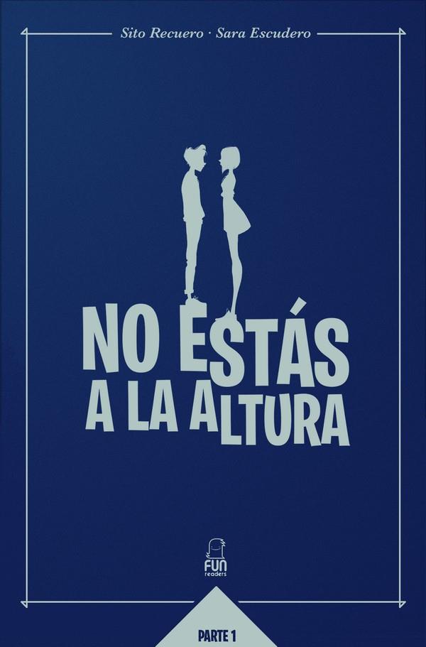 NO ESTAS A LA ALTURA | 9788494841323 | ESCUDERO, SARA | Galatea Llibres | Librería online de Reus, Tarragona | Comprar libros en catalán y castellano online