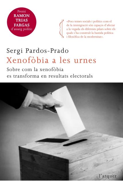 XENOFÒBIA A LES URNES | 9788466415194 | PARDOS, SERGI | Galatea Llibres | Llibreria online de Reus, Tarragona | Comprar llibres en català i castellà online