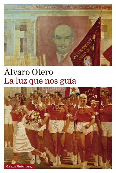 LA LUZ QUE NOS GUÍA | 9788410107694 | OTERO, ÁLVARO | Galatea Llibres | Llibreria online de Reus, Tarragona | Comprar llibres en català i castellà online