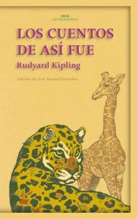 CUENTOS DE ASI FUE, LOS | 9788446015383 | KIPLING, RUDYARD | Galatea Llibres | Librería online de Reus, Tarragona | Comprar libros en catalán y castellano online