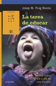 TAREA DE EDUCAR, LA | 9788480638586 | PUIG ROVIRA, JOSEP Mº | Galatea Llibres | Llibreria online de Reus, Tarragona | Comprar llibres en català i castellà online