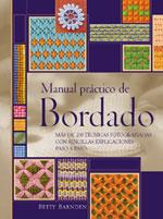 MANUAL PRACTICO DE BORDADO | 9788475563473 | BARNDEN, BETTY | Galatea Llibres | Llibreria online de Reus, Tarragona | Comprar llibres en català i castellà online