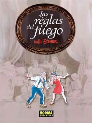 REGLAS DEL JUEGO, LAS | 9788484315575 | EISNER, WILL (1917-2005) | Galatea Llibres | Librería online de Reus, Tarragona | Comprar libros en catalán y castellano online