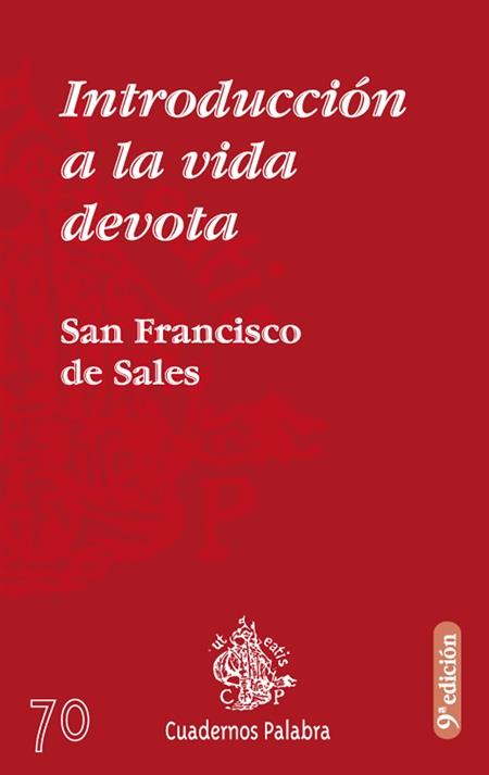 INTRODUCCION A LA VIDA DEVOTA | 9788471182203 | FRANCISCO DE SALES, SANTO | Galatea Llibres | Llibreria online de Reus, Tarragona | Comprar llibres en català i castellà online