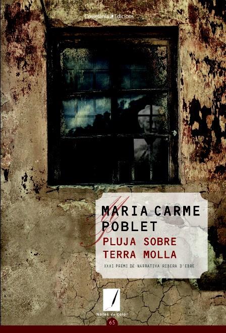 PLUJA SOBRE TERRA MOLLA | 9788490342404 | POBLET, MARIA CARME | Galatea Llibres | Llibreria online de Reus, Tarragona | Comprar llibres en català i castellà online