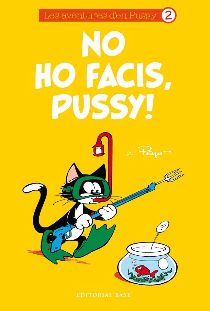 NO HO FACIS, PUSSY! | 9788416166985 | PEYO | Galatea Llibres | Llibreria online de Reus, Tarragona | Comprar llibres en català i castellà online