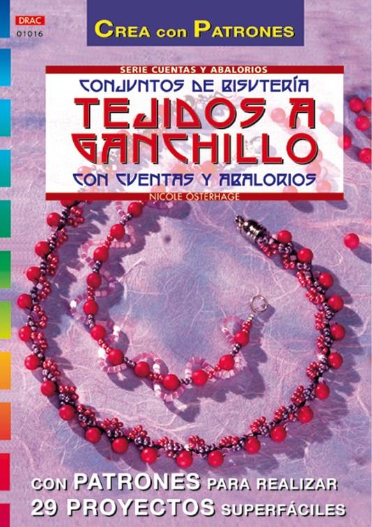 CONJUNTOS DE BISUTERIA TEJIDOS A GANCHILLO | 9788495873651 | OSTERHAGE, N. | Galatea Llibres | Llibreria online de Reus, Tarragona | Comprar llibres en català i castellà online