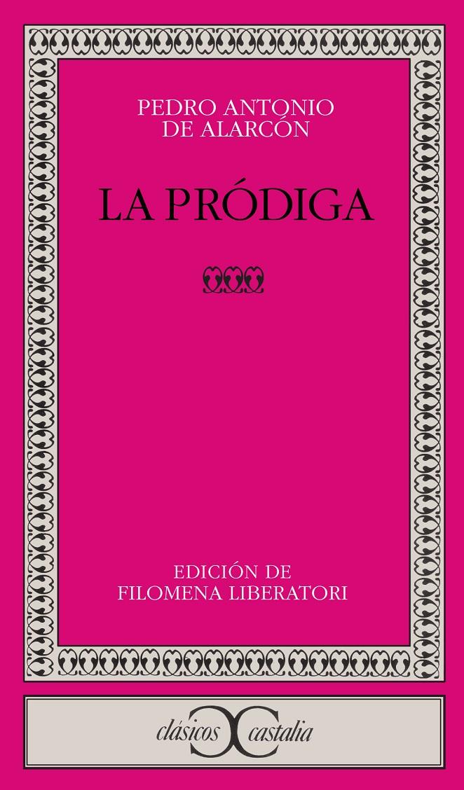 PRODIGA, LA | 9788470398926 | DE ALARCON, PEDRO ANTONIO | Galatea Llibres | Llibreria online de Reus, Tarragona | Comprar llibres en català i castellà online