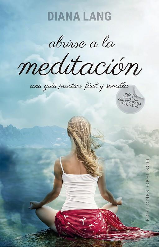 ABRIRSE A LA MEDITACIÓN | 9788491111863 | LANG, DIANA | Galatea Llibres | Llibreria online de Reus, Tarragona | Comprar llibres en català i castellà online