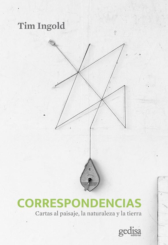 CORRESPONDENCIAS | 9788418914812 | INGOLD, TIM | Galatea Llibres | Librería online de Reus, Tarragona | Comprar libros en catalán y castellano online