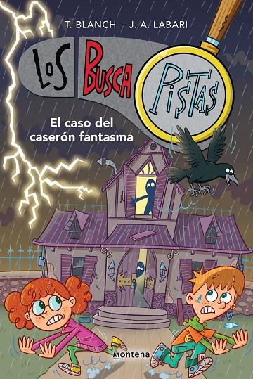 LOS BUSCAPISTAS 17 - EL CASO DEL CASERÓN FANTASMA | 9788419975232 | BLANCH, TERESA/LABARI, JOSÉ ÁNGEL | Galatea Llibres | Llibreria online de Reus, Tarragona | Comprar llibres en català i castellà online