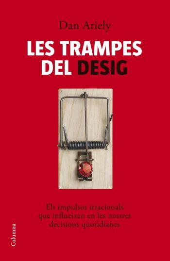 TRAMPES DEL DESIG, LES | 9788466408608 | ARIELY, DAN | Galatea Llibres | Llibreria online de Reus, Tarragona | Comprar llibres en català i castellà online