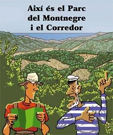 AIXI ES EL PARC NATURAL DEL MONTNEGRE I EL CORREDOR | 9788483342053 | LUNA, GONÇAL | Galatea Llibres | Llibreria online de Reus, Tarragona | Comprar llibres en català i castellà online