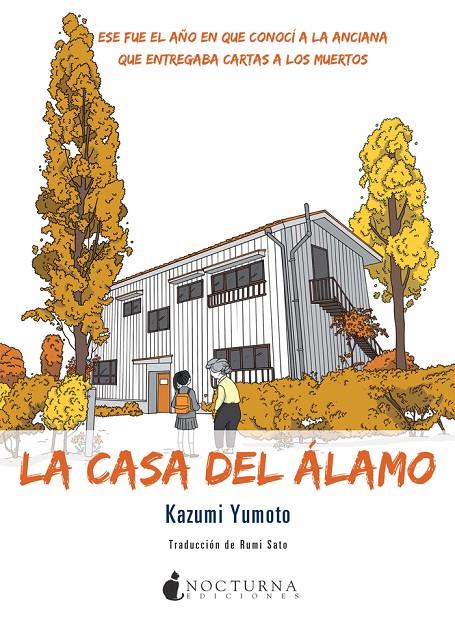 LA CASA DEL ÁLAMO | 9788416858057 | YUMOTO, KAZUMI | Galatea Llibres | Llibreria online de Reus, Tarragona | Comprar llibres en català i castellà online