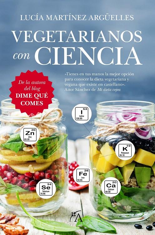 VEGETARIANOS CON CIENCIA | 9788416002603 | MARTÍNEZ ARGÜELLES, LUCÍA | Galatea Llibres | Llibreria online de Reus, Tarragona | Comprar llibres en català i castellà online