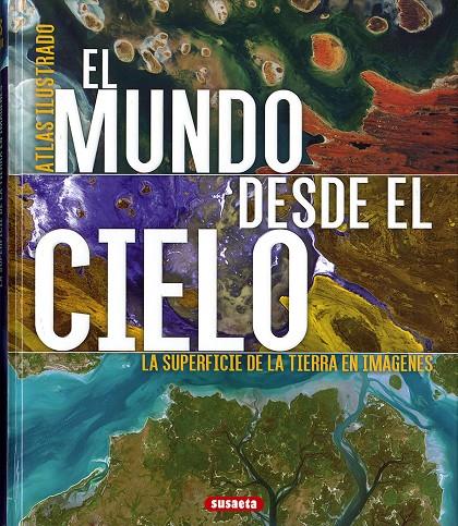 EL MUNDO DESDE EL CIELO | 9788467765816 | GEEL, HANS | Galatea Llibres | Llibreria online de Reus, Tarragona | Comprar llibres en català i castellà online