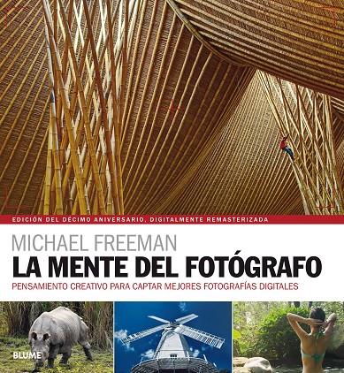 LA MENTE DEL FOTÓGRAFO (2018) | 9788417492014 | FREEMAN, MICHAEL | Galatea Llibres | Llibreria online de Reus, Tarragona | Comprar llibres en català i castellà online