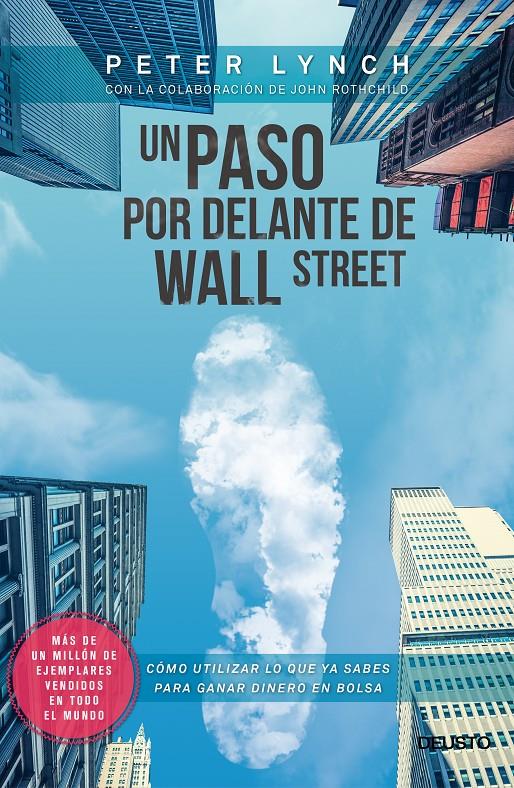 UN PASO POR DELANTE DE WALL STREET | 9788423417131 | LYNCH, PETER | Galatea Llibres | Llibreria online de Reus, Tarragona | Comprar llibres en català i castellà online