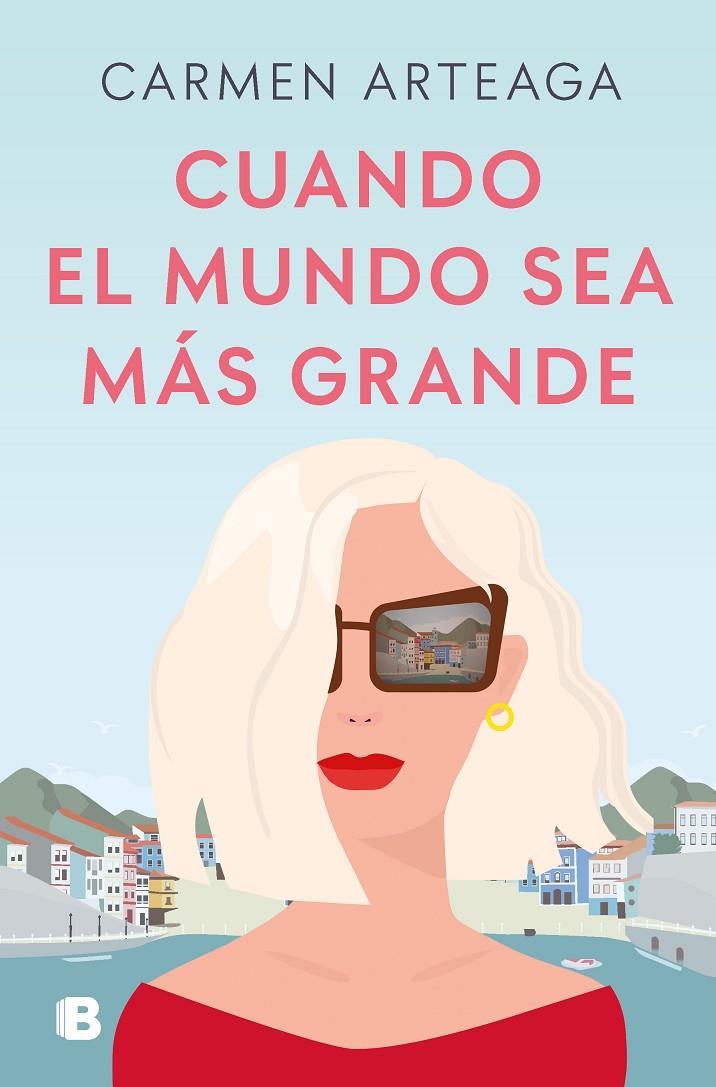 CUANDO EL MUNDO SEA MÁS GRANDE | 9788466678353 | ARTEAGA, CARMEN | Galatea Llibres | Llibreria online de Reus, Tarragona | Comprar llibres en català i castellà online