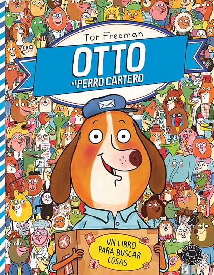 OTTO EL PERRO CARTERO | 9788494258046 | FREEMAN, TOR | Galatea Llibres | Librería online de Reus, Tarragona | Comprar libros en catalán y castellano online