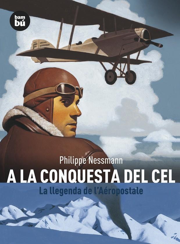 A LA CONQUESTA DEL CEL | 9788483430880 | NESSMANN, PHILIPPE | Galatea Llibres | Llibreria online de Reus, Tarragona | Comprar llibres en català i castellà online