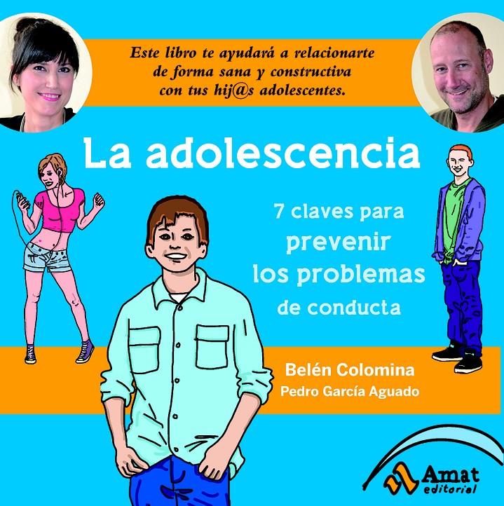 LA ADOLESCENCIA | 9788497357487 | COLOMINA SEMPERE, BELEN/GARCÍA AGUADO, PEDRO | Galatea Llibres | Llibreria online de Reus, Tarragona | Comprar llibres en català i castellà online