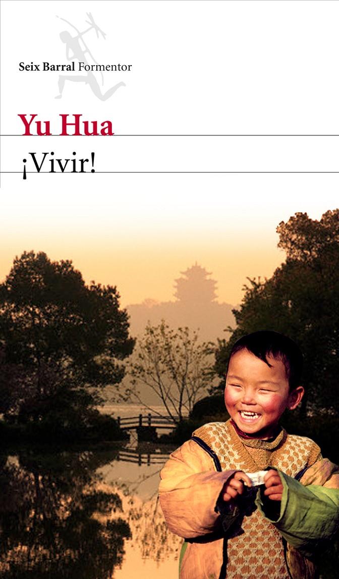 VIVIR! | 9788432228735 | HUA, YU | Galatea Llibres | Llibreria online de Reus, Tarragona | Comprar llibres en català i castellà online